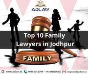 Top 10 Family Lawyers in Jodhpur