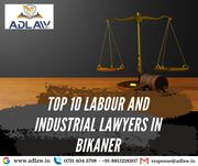 Top 10 Labour and Industrial Lawyers in Bikaner