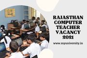Rajasthan Computer Teacher Vacancy 2021