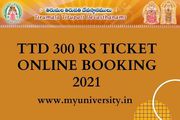 TTD 300 Rs Ticket Online Booking 2021